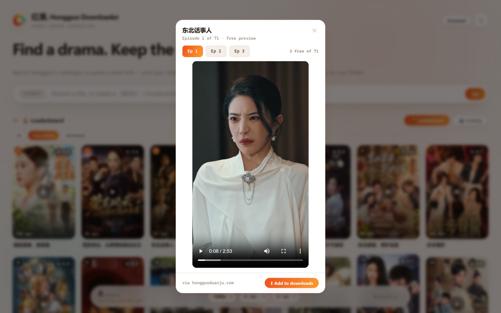 Hongguo Downloader v1.0.0.70 &mdash; the new Preview player showing episode 1 of a drama inside the app, with Ep 1 / Ep 2 / Ep 3 tabs and an Add to downloads button (light theme)